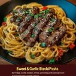 Sweet and Spicy Garlic Steak Pasta